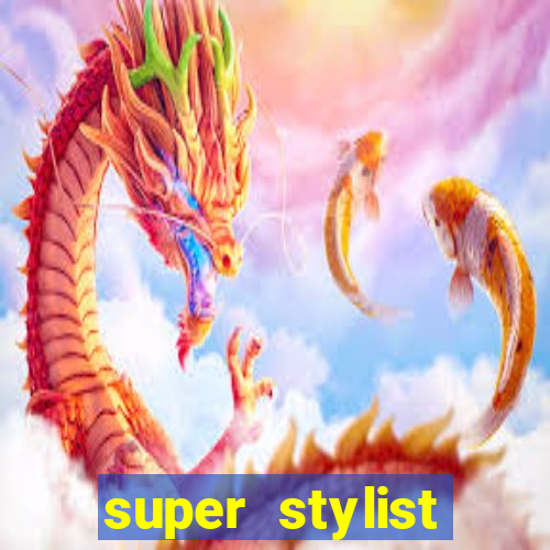 super stylist dinheiro e diamante infinito ios